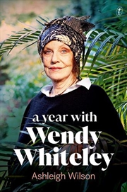 Buy Year with Wendy Whiteley