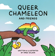 Buy Queer Chameleon and Friends