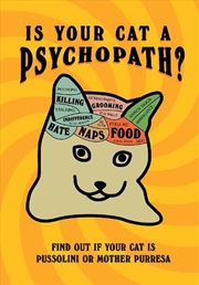 Buy Is Your Cat A Psychopath?