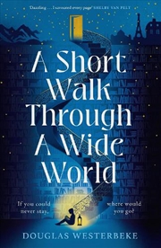 Buy Short Walk Through a Wide World