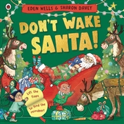 Buy Don't Wake Santa