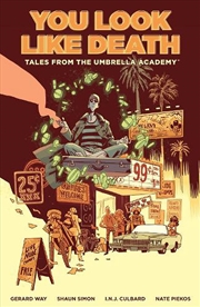 Buy Tales from the Umbrella Academy: You Look Like Death Vol 1