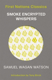 Buy Smoke Encrypted Whispers