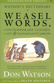 Buy Watson's Dictionary Of Weasel Words