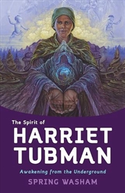 Buy Spirit of Harriet Tubman