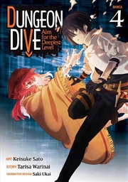 Buy DUNGEON DIVE: Aim for the Deepest Level (Manga) Vol. 4