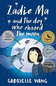 Buy Zadie Ma and the Dog Who Chased the Moon