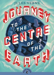 Buy Journey to the Centre of the Earth