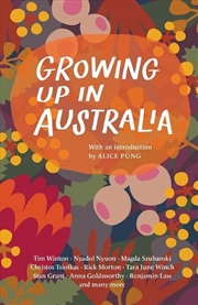 Buy Growing Up in Australia