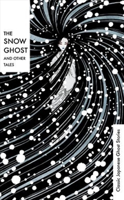 Buy Snow Ghost and Other Tales