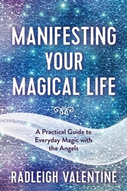 Buy Manifesting Your Magical Life