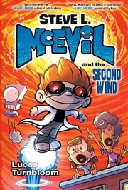 Buy Steve L. McEvil and the Second Wind