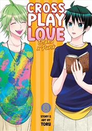 Buy Crossplay Love: Otaku x Punk Vol. 8