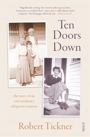 Buy Ten Doors Down: The story of an extraordinary adoption reunion