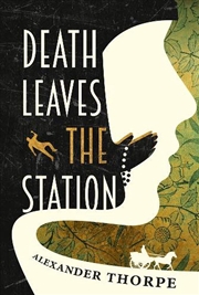 Buy Death Leaves the Station