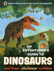 Buy Adventurer's Guide to Dinosaurs