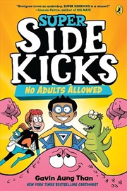 Buy Super Sidekicks 1: No Adults Allowed