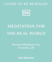 Buy Meditation for the Real World