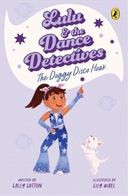 Buy Lulu and the Dance Detectives #3: The Doggy Disco Hoax