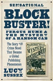 Buy Blockbuster!: Fergus Hume and the Mystery of a Hansom Cab