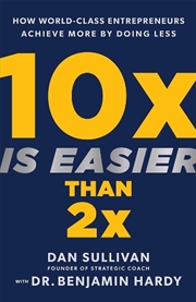 Buy 10x Is Easier Than 2x