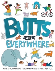 Buy Butts Are Everywhere