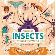 Buy Amazing Insects Around the World