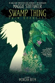 Buy Swamp Thing: Twin Branches