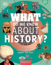 Buy What Do We Know About History?