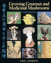 Buy Growing Gourmet and Medicinal Mushrooms