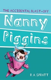 Buy Nanny Piggins And The Accidental Blast-Off 4