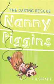 Buy Nanny Piggins and the Daring Rescue 7