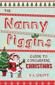 Buy Nanny Piggins Guide to Conquering Christmas