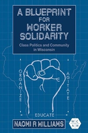 Buy A Blueprint for Worker Solidarity