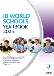 Buy IB World Schools Yearbook 2025: The Official Guide to Schools Offering t