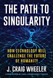 Buy The Path to Singularity