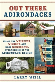 Buy Lost Forgotten and Bizarre Adirondacks