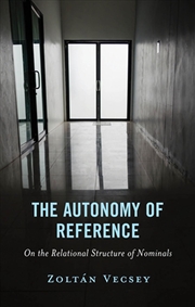 Buy The Autonomy of Reference