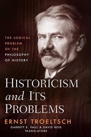 Buy Historicism and Its Problems