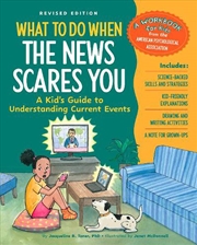 Buy What to Do When the News Scares You