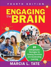 Buy Engaging the Brain: 20 Unforgettable Strategies for Growing Dendrites an