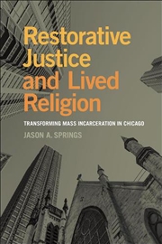 Buy Restorative Justice and Lived Religion