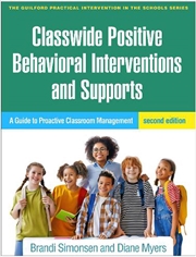 Buy Classwide Positive Behavioral Interventions and Supports Second Edition