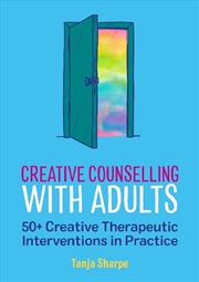 Buy Creative Counselling with Adults