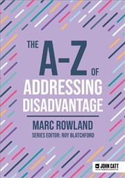 Buy The A-Z of Addressing Disadvantage