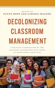 Buy Decolonizing Classroom Management