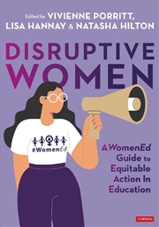 Buy Disruptive Women: A WomenEd Guide to Equitable Action in Education