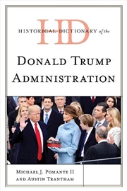 Buy Historical Dictionary of the Donald Trump Administration