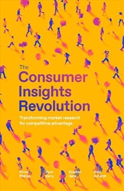 Buy The Consumer Insight Revolution