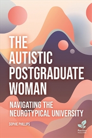 Buy The Autistic Postgraduate Woman